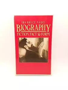 Biography: Fiction, Fact and Form by Ira B. Nadel (1986, St. Martin's Press) - Imagen 1 de 3