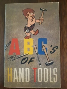 ABC's of HAND TOOLS. Published by General Motors Corp., Detroit, Michigan, 1945. - Imagen 1 de 15
