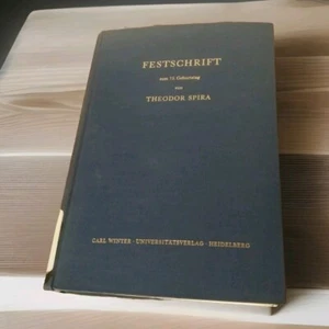 Festschrift zum 75. Geburtstag Von Theodor Spira Carl Winter Hardcover In German - Picture 1 of 18