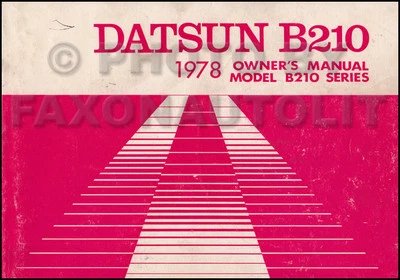 1978 Datsun B210 Proprietari Manuale Originale OEM Owner Utente Guida Libro B210 - Immagine 1 di 2