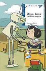 Mima, Robot Y El Libro Mágico (Ala Delta - Serie Az... | Livre | État Acceptable