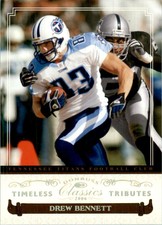 2006 Donruss Classics Timeless Tributes Gold #97 Drew Bennett /25