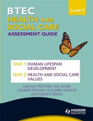 BTEC First Health and Social Care Level 2 Assessment Guide : Unit - Image 1 of 2