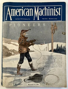 AMERICAN MACHINIST RARE 1925 MAGAZINE MAGNUS COLCORD HEURLIN COVER METAL WORK - Picture 1 of 5