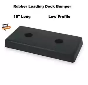 18" Long Rubber Loading Dock Bumper Low Profile Dock Truck Trailer Wall Protect - Picture 1 of 6