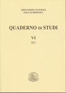 HN AA.VV. Associazione Italia Numismatica QUADERNO DI STUDI VI 2011 a50 - Picture 1 of 1