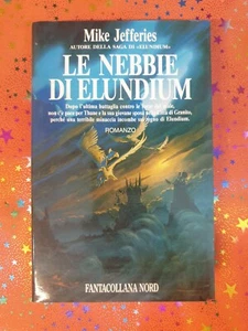 Book Libro LE NEBBIE DI ELUNDIUM Mike Jefferies 117 FANTACOLLANA NORD 1993 (A81) - Picture 1 of 1