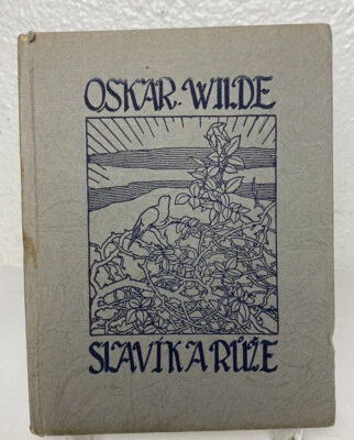 1919 Oscar Wilde "Nightingale and The Rose" 1st Edition RARE Czech Book Limited - Image 1 of 4