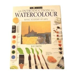 DK Art School:  01 Intro To Watercolour by Ray Smith (Hardcover, 1993) - Picture 1 of 2