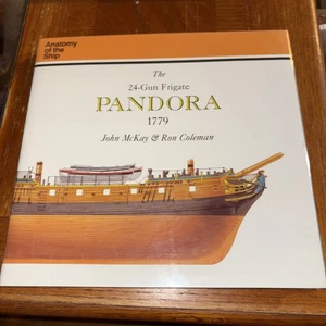 Anatomie des Schiffes das 24-Kanonen-Schiff Pandora von John McKay (1992, Hardcover) - Bild 1 von 9