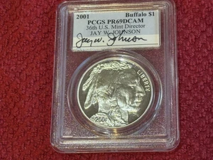 2001-P Buffalo Silver Dollar PCGS PR-69 DCAM - SIGNED by Jay W  Johnson - Picture 1 of 3