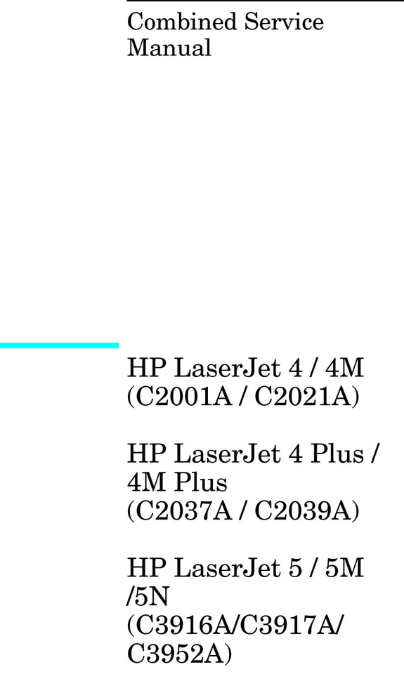 HP LaserJet 4/4M/4+/4M+/5/5M/5N Laser Printer Service Manual(Parts & Diagrams) - Image 1 of 1
