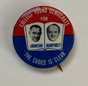 Pin de campaña vintage para jóvenes demócratas Johnson Humphrey Choice is Clear - Imagen 1 de 5