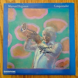 MAYNARD FERGUSON~Signed CONQUISTADOR Album~Quadraphonic~Near Mint~Rocky Theme - Picture 1 of 3