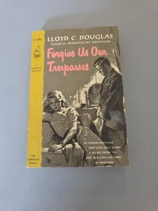 FORGIVE US OUR TRESPASSES by LLOYD C. DOUGLAS, Cardinal, 3rd, 1957, Vintage PB! - Picture 1 of 4