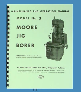 Moore Model #3 Jig Borer Maintenance and Operation Manual  *116 - Picture 1 of 5