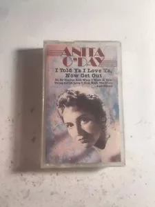 Anita O'Day - I Told Ya I Love Ya, Now Get Out (Cassette, 1991) JAZZ - Picture 1 of 1