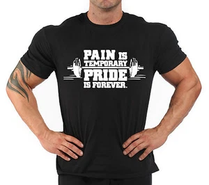 Bodybuilding Fitness Gym T-Shirt "Pain is..." - Picture 1 of 3