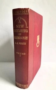 Arthur Edward Waite A New Encyclopaedia of Freemasonry 1923 Volume 1 - Picture 1 of 3