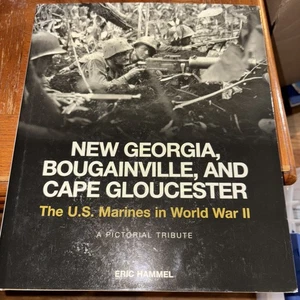 New Georgia, Bougainville, and Cape Gloucester : The U. S. Marines in World War - Picture 1 of 5