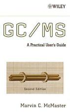 GC/MS: praktisches Benutzerhandbuch von allen, Marvin C.