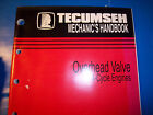 NEW Tecumseh Technician's Handbook  4-cycle Overhead Valve Engines 740043