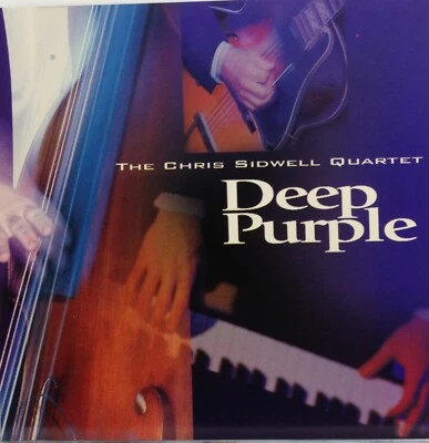 The Chris Sidwell Quartet : Deep Purple (CD 2002 Pacific Coast Music) *Like New* Foto 1 de 2