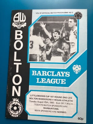 Bolton Wanderers v Wigan Athletic 25/08/1987 Littlewoods Cup programme - Image 1 of 2