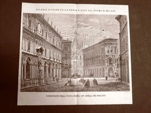 Nuova Piazza del Duomo di Milano nel 1864 Congiunzione con Piazza dei Mercanti - Picture 1 of 1