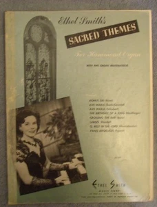 Ethel Smith's Sacred Themes For Hammond Organ 1949 Songbook Piano  - Picture 1 of 4