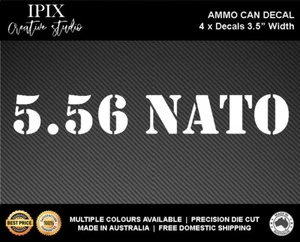 4 X AMMO CAN DECALS 5.56 NATO - 3.5" WIDTH - Picture 1 of 2