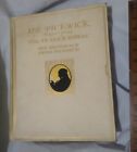1910 Mr Pickwick Frank Reynolds Illustrated Limited  Charles Dickens Vellum Sign