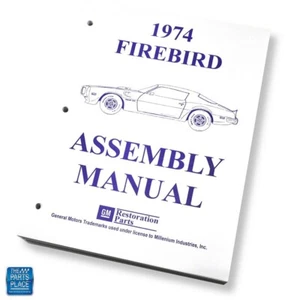 Firebird Factory GM 1974 manual de montaje cada hoja suelta/sin encuadernar - Imagen 1 de 4