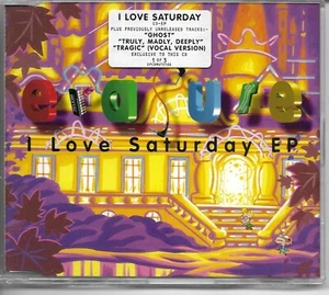 ERASURE I Love Saturday EP w/ 3 UNRELEASED Europe CD Single SEALED USA seller - Picture 1 of 1