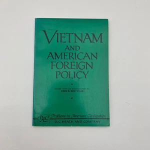 Vietnam And American Foreign Policy John R. Boettiger, ed. 1968 D. C. Heath Co. - Bild 1 von 7