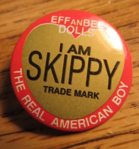 MUÑECAS EFFANBEE I AM SKIPPY THE REAL AMERICAN BOY PIN BACK - Imagen 1 de 6