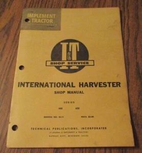 INTERNATIONAL Harvester IH 650 & 600 Tractor I&T Shop Service Repair Manual IH11 - Picture 1 of 4