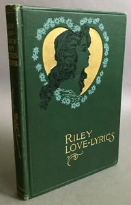 James Whitcomb Riley Love-Lyrics The Bobbs-Merrill Company 1905 - Imagen 1 de 12
