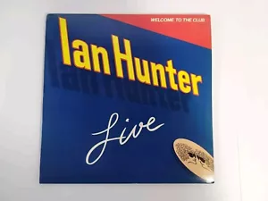 Ian Hunter Vinyl LP – Welcome To The Club - Live 1980 Chrysalis – CH2 1269 - Picture 1 of 17