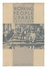 The Working People Of Paris, 1871-1914 Hardcover Lenard R. Berlan