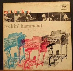 1956 Milt Buckner  "Rockin' Hammond" Hi-Fi LP (Mono) Rainbow Label Jazz T722  - Picture 1 of 7