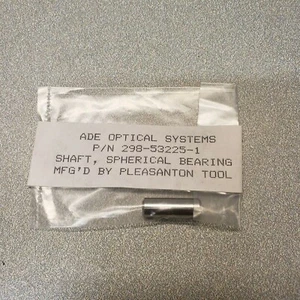 ADE OPTICAL SYSTEMS P/N 298-53225-1 EJE, COJINETE ESFÉRICO - Imagen 1 de 2