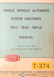 Traub TB42 TB60 TBF42, Single Spindel Automatic Screw, Operation & Parts Manual - Picture 1 of 4
