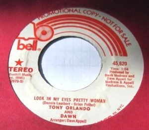 DAWN TONY ORLANDO * 45 *DJ PROMO * Look In My Eyes Pretty Woman 1974 Stereo MONO - Picture 1 of 3