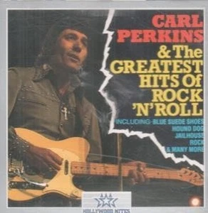 Carl Perkins (Rock N Roll) Greatest Hits of Rock N Roll CD Europe Hollywood - Bild 1 von 1