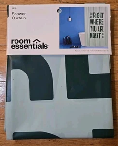 Room Essentials “You're Right Where You Are Meant To Be"  72”x72” Shower Curtain - Picture 1 of 3