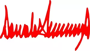 (10) ANY RGB COLOR Weatherproof Vinyl Trump SIGNATURE 6"x3.5" MAGA TRUMP - Picture 1 of 1