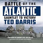 Ted Barris Battle of the Atlantic (Tascabile)