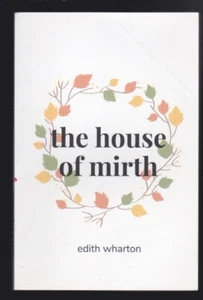 The House of Mirth by Edith Wharton Paperback 2020 LN - Picture 1 of 3