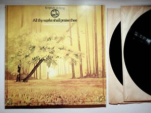 1977 All Thy Works Shall Praise Thee Scripture Song Vinyl 2-LP Record Gatefold - Picture 1 of 8